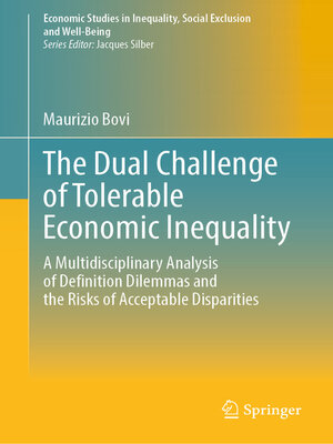 cover image of The Dual Challenge of Tolerable Economic Inequality